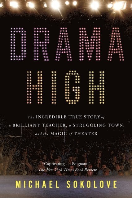 Michael Sokolove - Drama High, E-bok. Tillgänglighet: Lägg i varukorg