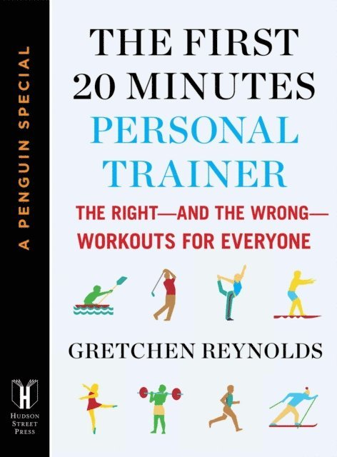 Gretchen Reynolds - First 20 Minutes Personal Trainer, E-bok