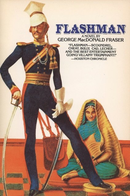George MacDonald Fraser - Flashman, E-bok