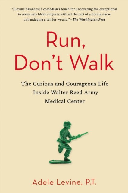 Adele Levine - Run, Don't Walk, E-bok
