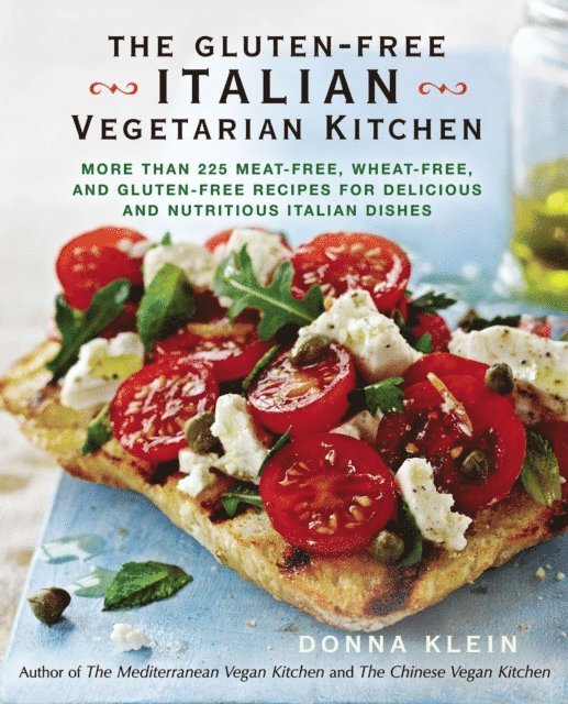 Donna Klein - Gluten-Free Italian Vegetarian Kitchen, E-bok
