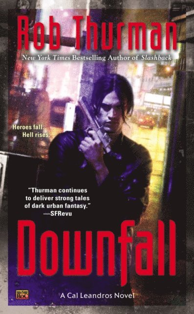 Rob Thurman - Downfall, E-bok