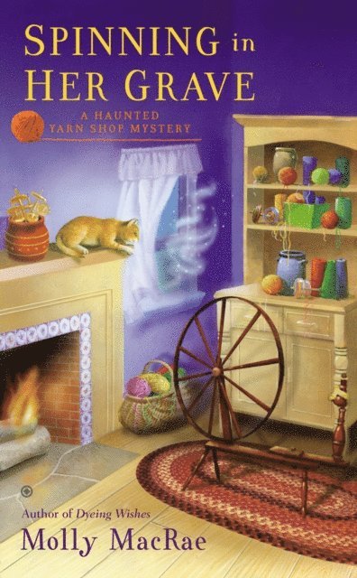 Molly MacRae - Spinning in Her Grave, E-bok