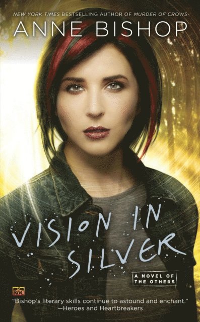 Anne Bishop - Vision In Silver, E-bok