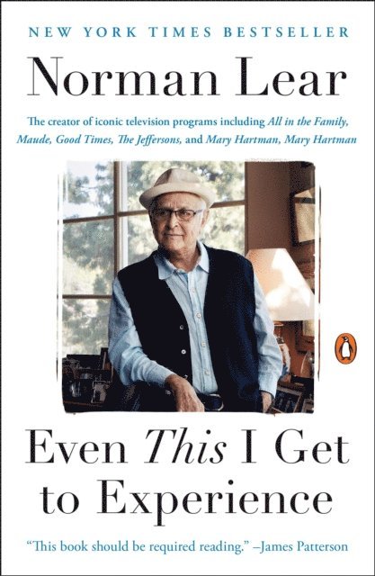 Norman Lear - Even This I Get to Experience, E-bok. Tillgänglighet: Lägg i varukorg