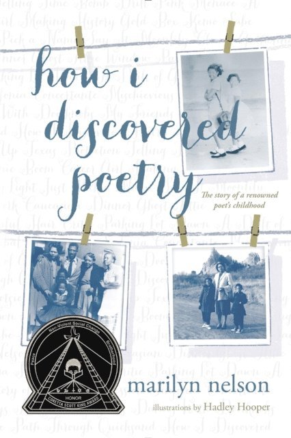 Marilyn Nelson - How I Discovered Poetry, E-bok