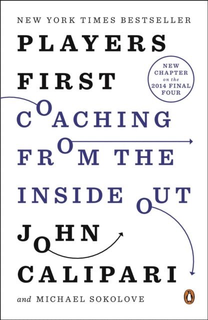 Michael Sokolove, John Calipari - Players First, E-bok. Tillgänglighet: Lägg i varukorg