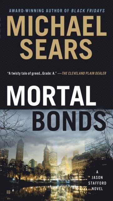 Michael Sears - Mortal Bonds, E-bok