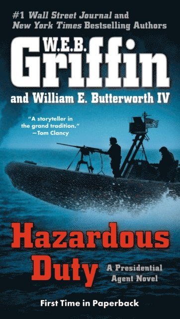 William E. Butterworth IV, W.E.B. Griffin - Hazardous Duty, E-bok