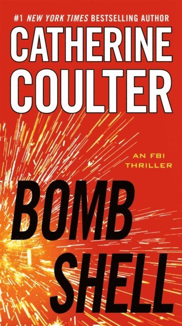Catherine Coulter - Bombshell, E-bok