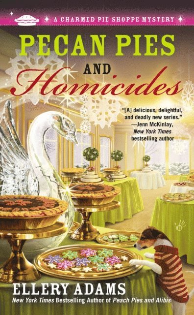 Ellery Adams - Pecan Pies and Homicides, E-bok