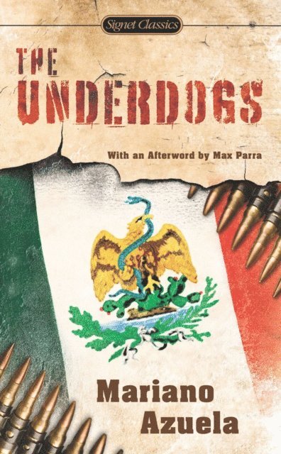Mariano Azuela - Underdogs, E-bok