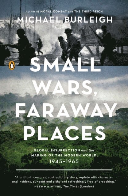 Michael Burleigh - Small Wars, Faraway Places, E-bok