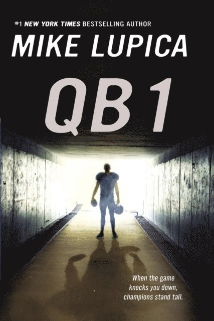 Mike Lupica - QB 1, E-bok