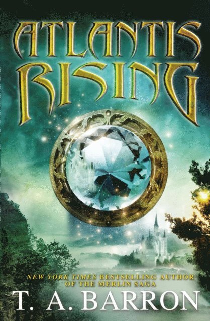 T. A. Barron - Atlantis Rising, E-bok