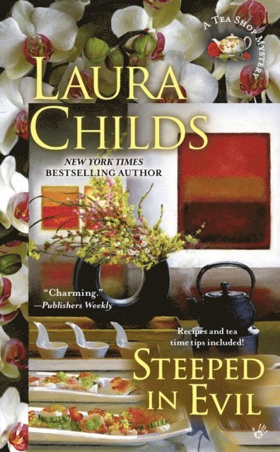 Laura Childs - Steeped in Evil, E-bok