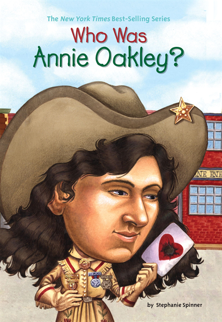 Larry Day, Stephanie Spinner - Who Was Annie Oakley?, E-bok