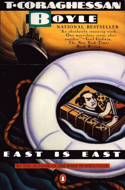 T.C. Boyle - East Is East, E-bok