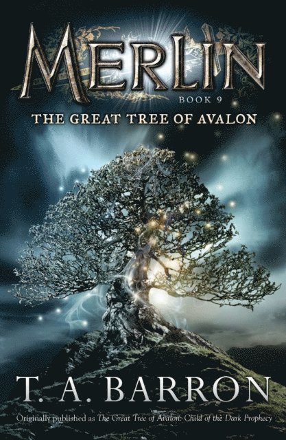 T. A. Barron - Great Tree of Avalon, E-bok