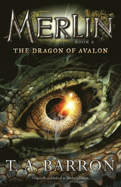 T. A. Barron - Dragon of Avalon, E-bok