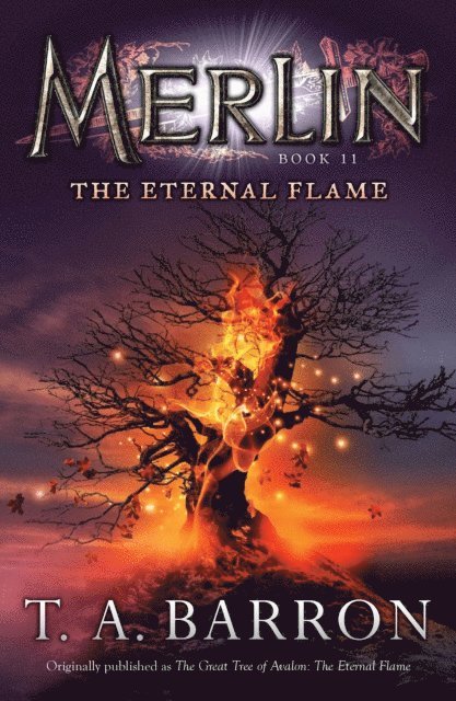 T. A. Barron - Eternal Flame, E-bok
