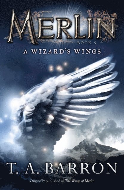 T. A. Barron - Wizard's Wings, E-bok
