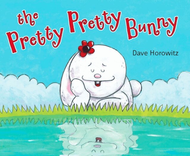 Dave Horowitz - Pretty, Pretty Bunny, E-bok