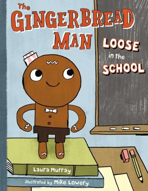 Laura Murray - Gingerbread Man Loose in the School, E-bok