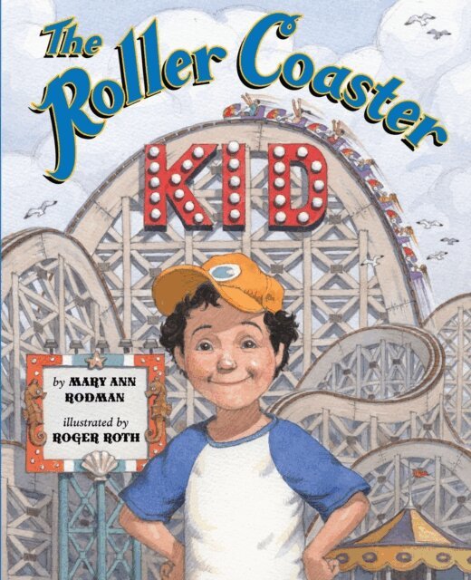 Mary Ann Rodman - Roller Coaster Kid, E-bok