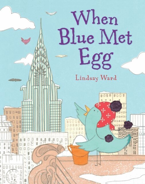 Lindsay Ward - When Blue Met Egg, E-bok