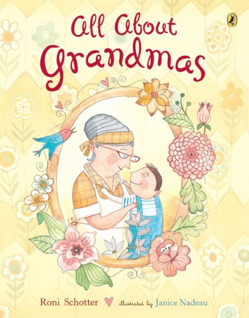 Roni Schotter - All About Grandmas, E-bok