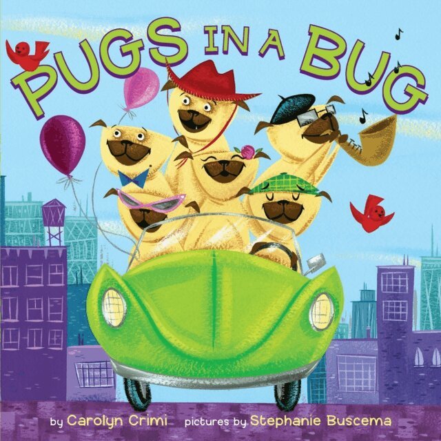 Carolyn Crimi - Pugs in a Bug, E-bok