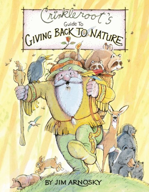 Jim Arnosky - Crinkleroot's Guide to Giving Back to Nature, E-bok. Tillgänglighet: Lägg i varukorg