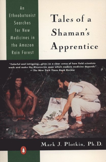 Mark J. Plotkin - Tales of a Shaman's Apprentice, E-bok