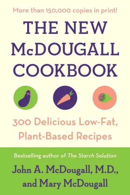 Mary McDougall, John A. McDougall - New McDougall Cookbook, E-bok. Tillgänglighet: Lägg i varukorg