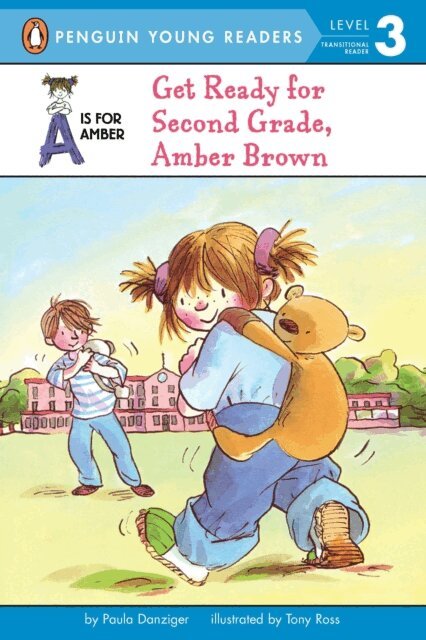 Paula Danziger - Get Ready for Second Grade, Amber Brown, E-bok