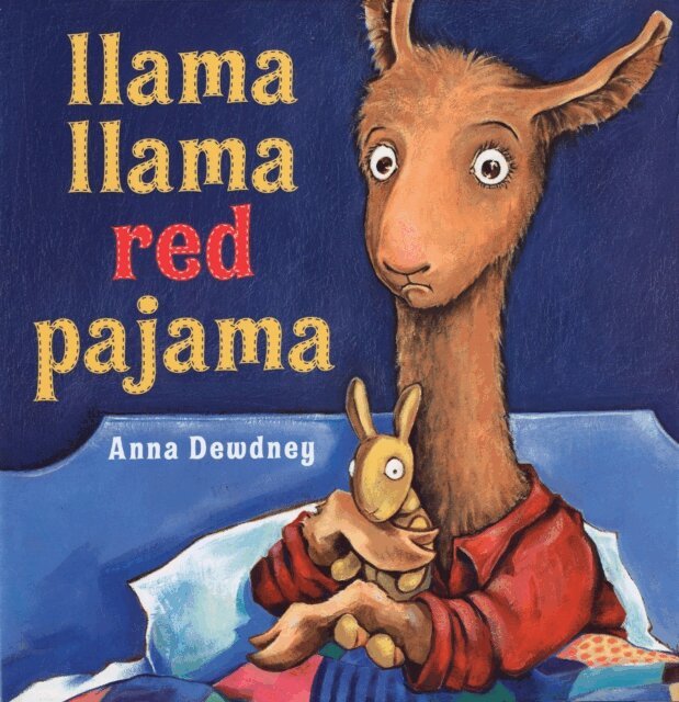 Anna Dewdney - Llama Llama Red Pajama, E-bok