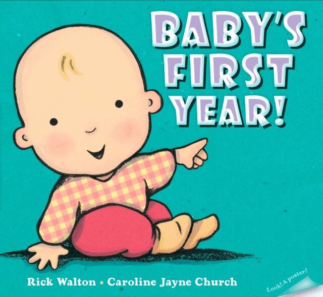 Rick Walton - Baby's First Year, E-bok