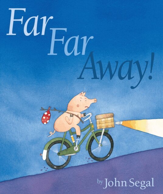 John Segal - Far Far Away, E-bok