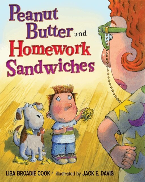 Lisa Broadie Cook - Peanut Butter and Homework Sandwiches, E-bok. Tillgänglighet: Lägg i varukorg
