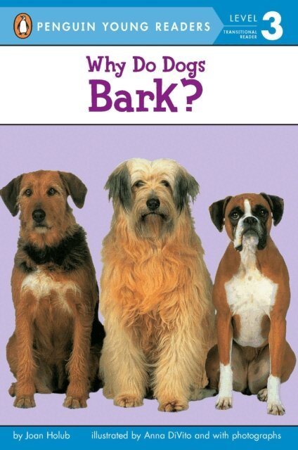 Joan Holub - Why Do Dogs Bark?, E-bok