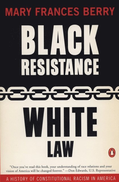 Mary Frances Berry - Black Resistance/White Law, E-bok