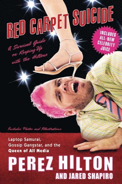 Jared Shapiro, Perez Hilton - Red Carpet Suicide, E-bok