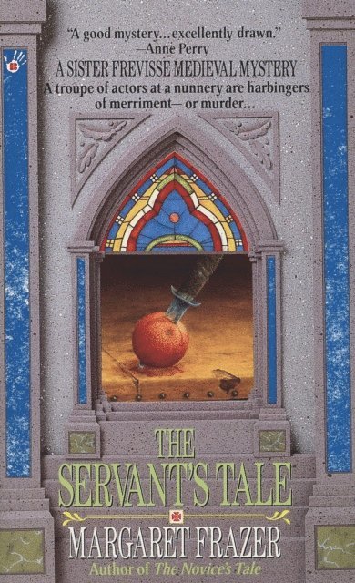 Margaret Frazer - Servant's Tale, E-bok