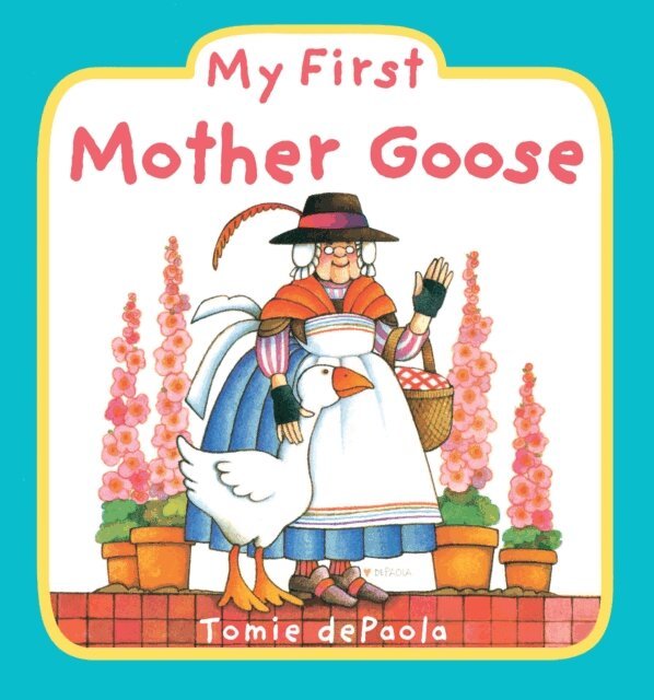 Tomie dePaola - My First Mother Goose, E-bok