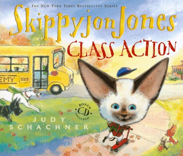 Judy Schachner - Skippyjon Jones, Class Action, E-bok