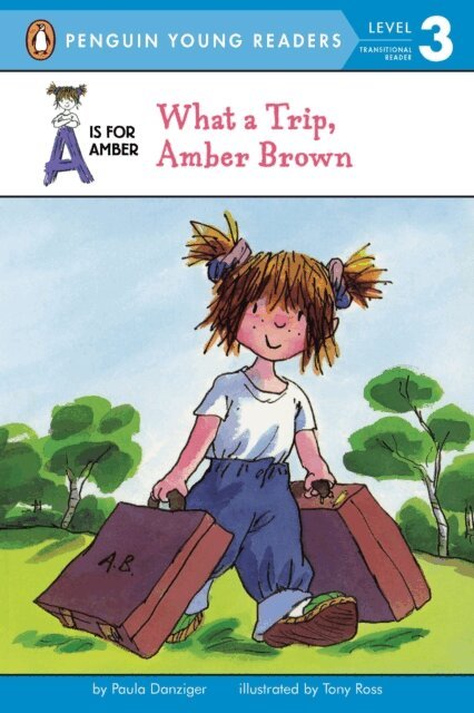 Paula Danziger - What a Trip, Amber Brown, E-bok