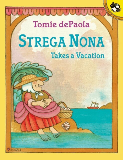 Tomie dePaola - Strega Nona Takes a Vacation, E-bok