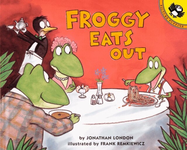 Jonathan London - Froggy Eats Out, E-bok