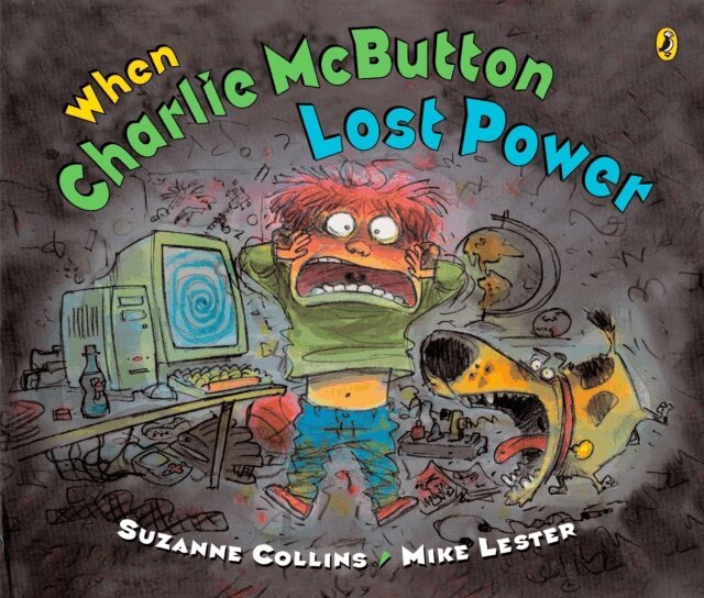 Suzanne Collins - When Charlie McButton Lost Power, E-bok